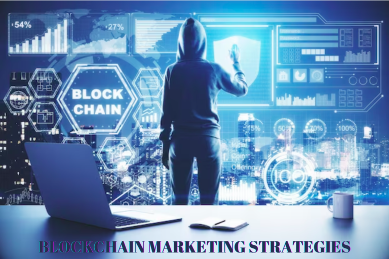 Revolutionizing Your Marketing Strategy – 10 Proven Blockchain Marketing Strategies to Implement in 2023
